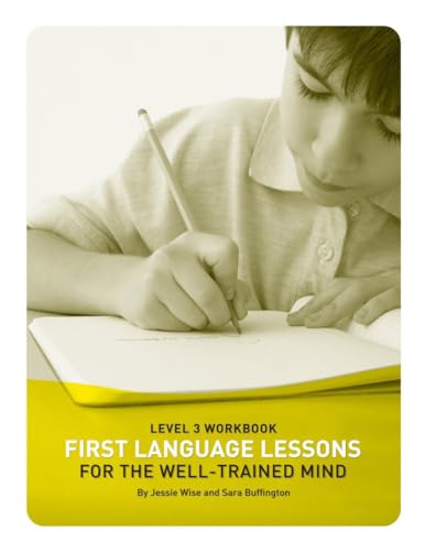First Language Lessons for the Well-Trained Mind, Level 3 Student Workbook Cover