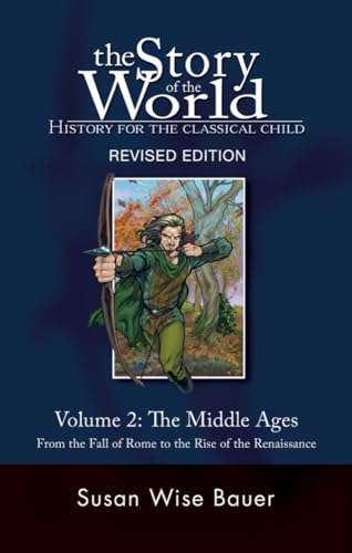 The story of the world, history for the classical child. Cover