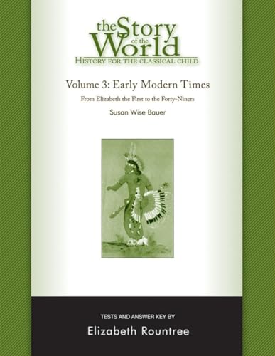 The Story of the World: History for the Classical Child: Tests for Volume 3 Cover