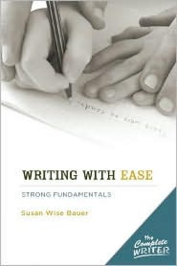The Complete Writer: Writing With Ease Cover