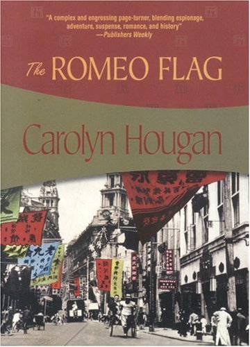 The Romeo Flag (Felony & Mayhem Mysteries) Cover