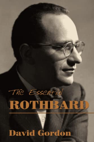 The Essential Rothbard Cover