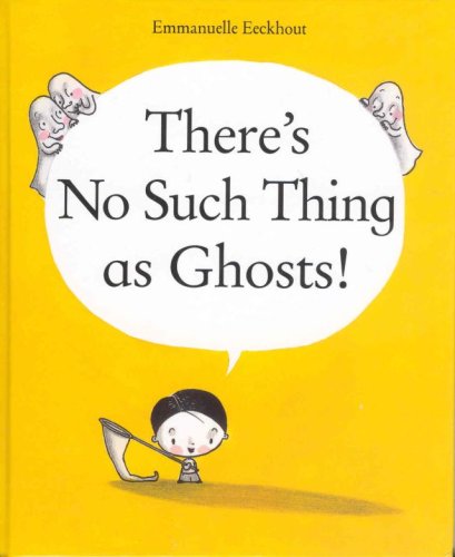 There's no such thing as ghosts! Cover