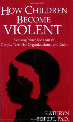 How Children Become Violent Cover