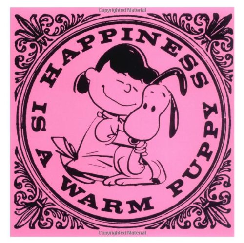 Happiness is a Warm Puppy (Peanuts) Cover