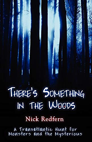 There's something in the woods Cover