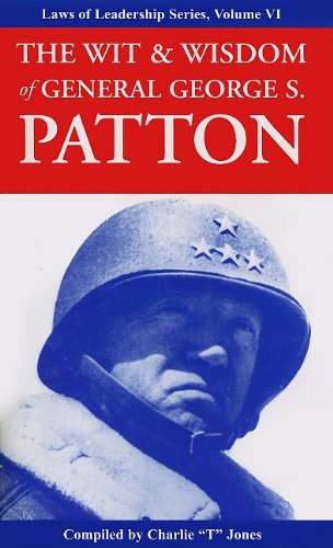 The Wit & Wisdom of General George S. Patton Cover