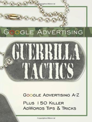 Google Advertising Guerrilla Tactics Cover