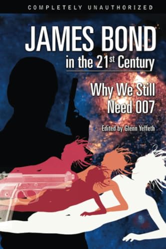 James Bond in the 21st Century Cover