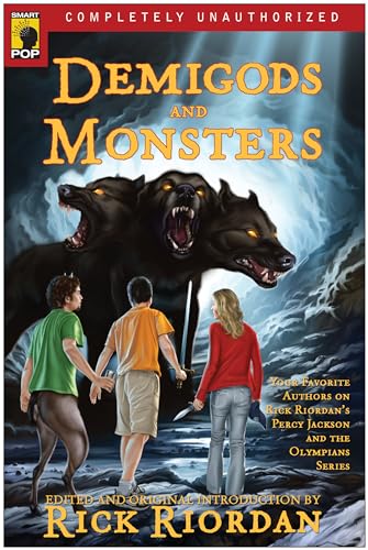 Demigods and Monsters: Your Favorite Authors on Rick Riordan's Percy Jackson and the Olympians Series Cover