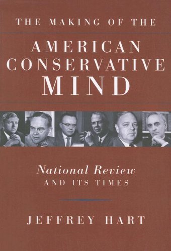 making of the American conservative mind Cover