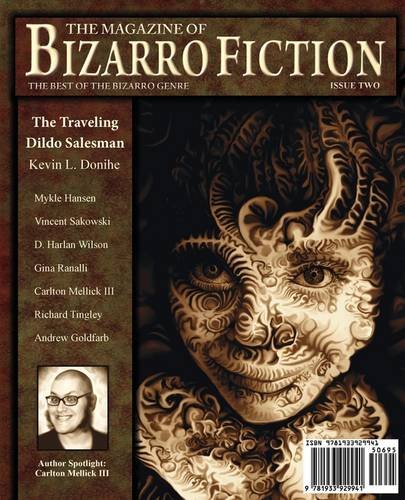 The Magazine of Bizarro Fiction (Issue Two) Cover