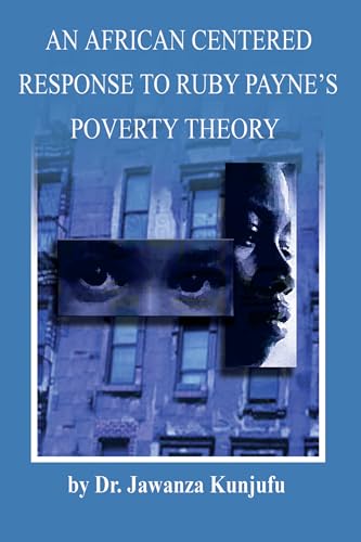An African Centered Response to Ruby Payne's Poverty Theory Cover