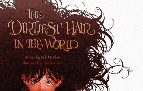 The Dirtiest Hair in the World Cover