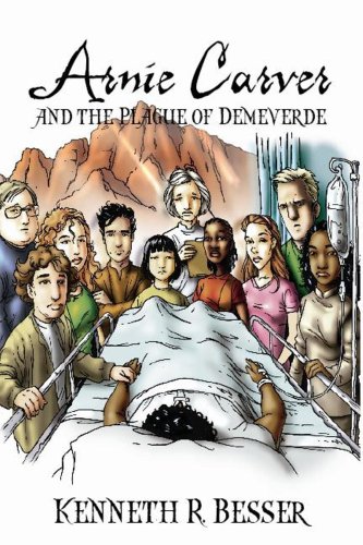 Arnie Carver and the Plague of Demeverde Cover