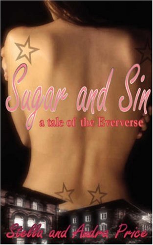 Sugar and Sin, A Tale of the Eververse Cover