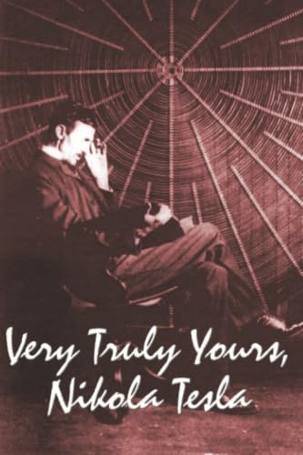 Very Truly Yours, Nikola Tesla Cover