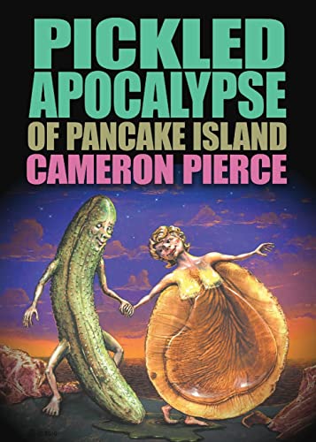The pickled apocalypse of pancake island Cover