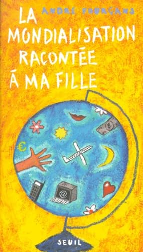 La mondialisation racontée à ma fille Cover