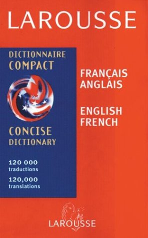 Larousse dictionnaire compact français-anglais, anglais-français Cover