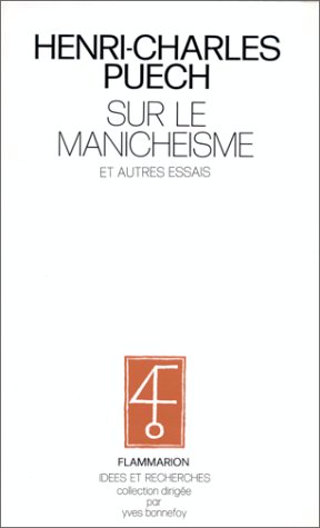 Sur le manichéisme et autres essais Cover