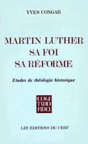 Martin Luther, sa foi, sa réforme Cover