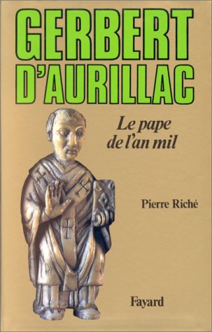 Gerbert d'Aurillac, le pape de l'an mil Cover