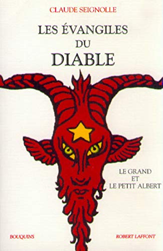 Les Évangiles du diable, suivi de "Le Grand et le Petit Albert" Cover