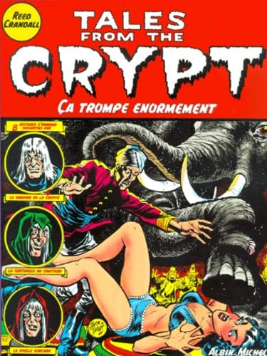 Tales from the crypt. 10, Ça trompe énormément Cover