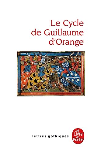 Le cycle de Guillaume d'Orange Cover