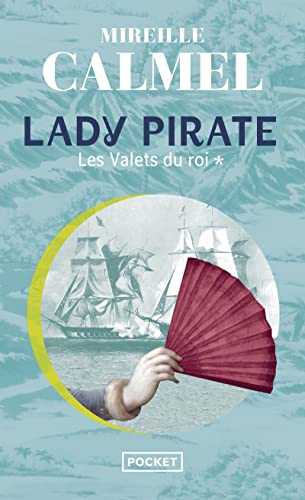 Lady pirate - tome 1 Les Valets du roi Cover