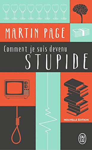 Comment Je Suis Devenu Stupide Cover