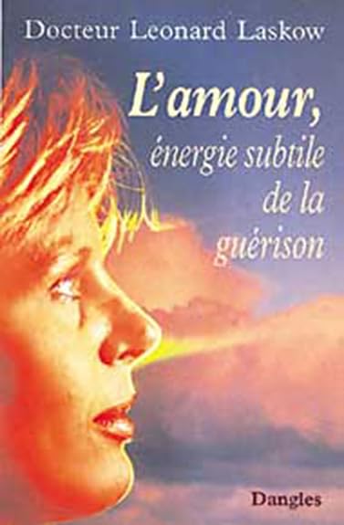 L'Amour, énergie subtile de la guérison Cover