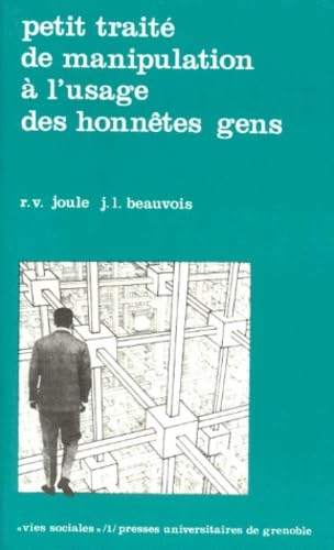 Petit traité de manipulation à l'usage des honnêtes gens Cover