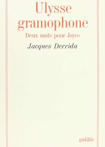Ulysse gramophone ; Deux mots pour Joyce Cover