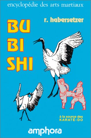 Bubishi. À la source des Karaté-Do Cover