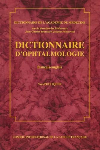Dictionnaire d'ophtalmologie (français-anglais) Cover