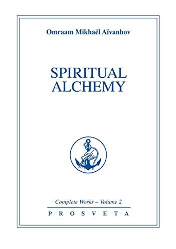 Spiritual Alchemy (Complete Works Collection, Vol 2) Cover