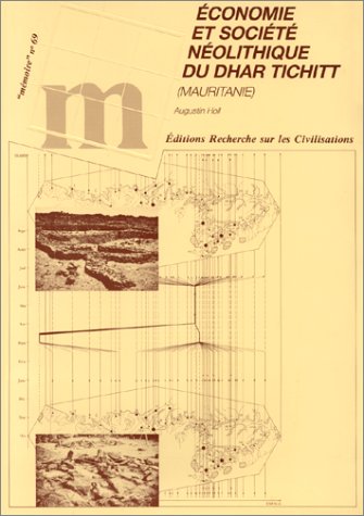 Economie et société néolithique du dhar Tichitt, Mauritanie Cover
