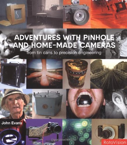 Adventures with Pinhole and Home-Made Cameras Cover