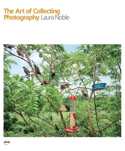 The Art of Collecting Photography (Advanced Level) Cover