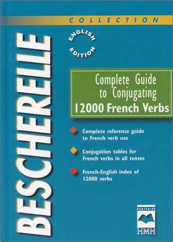 Complete guide to conjugating 12 000 French verbs. Cover