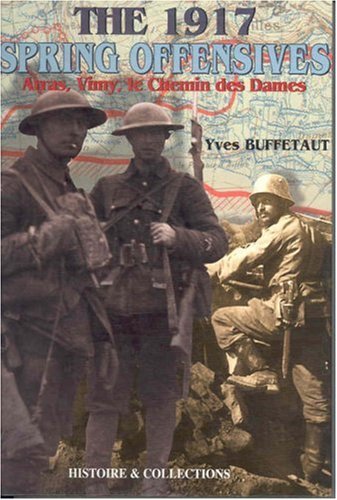 The 1917 spring offensives Cover