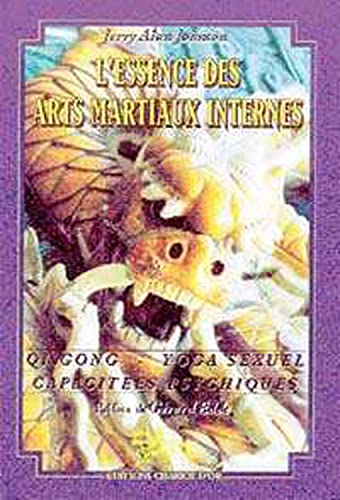 L'Essence des arts martiaux internes, tome 2  Cover