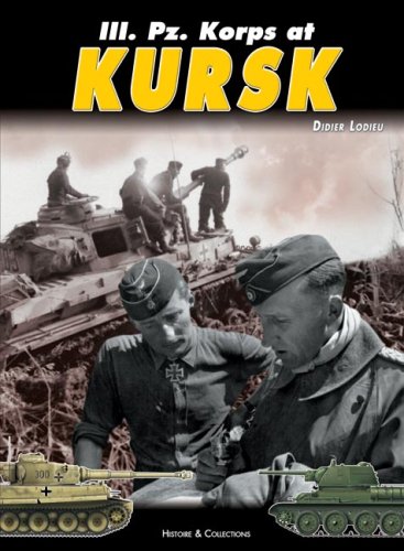III. Pz. Korps at KURSK Cover