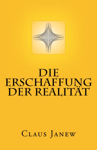 Die Erschaffung der Realität Cover