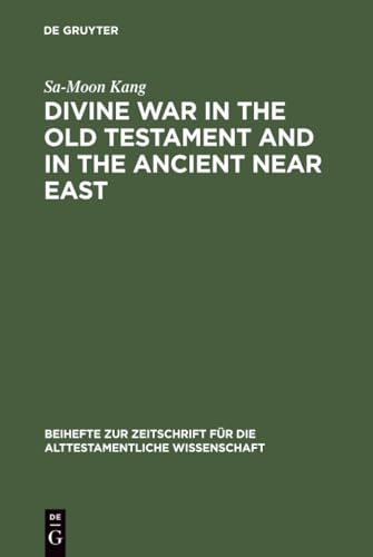 Divine war in the Old Testament and in the ancient Near East Cover