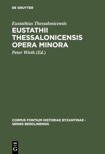 Eustathii Thessalonicensis Opera Minora Cover