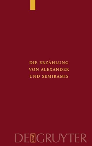Die Erzählung von Alexander und Semiramis Cover