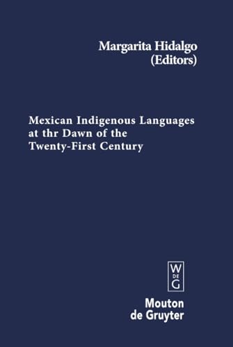 Mexican indigenous languages at the dawn of the twenty-first century Cover